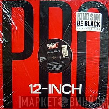 King Sun - Be Black