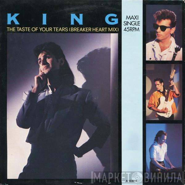  King  - The Taste Of Your Tears