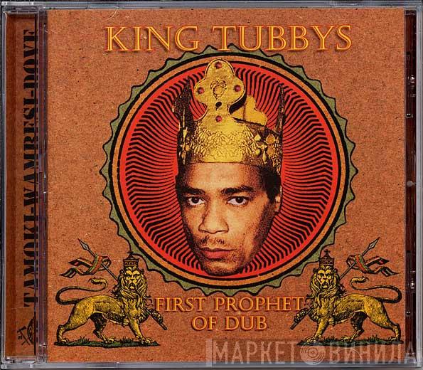 King Tubby - First Prophet Of Dub