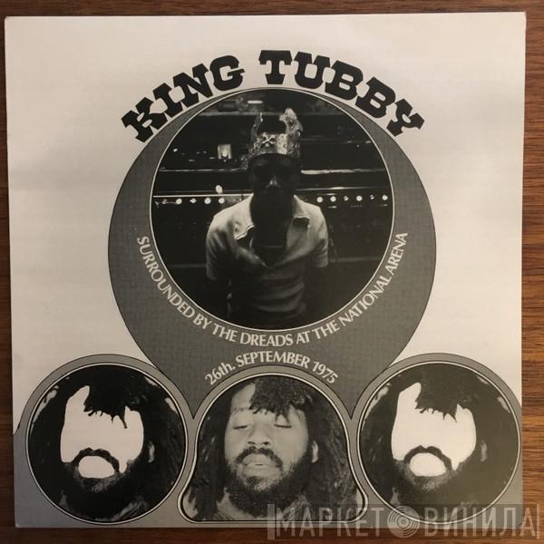 King Tubby - Surrounded By The Dreads At The National Arena (26th. September 1975)
