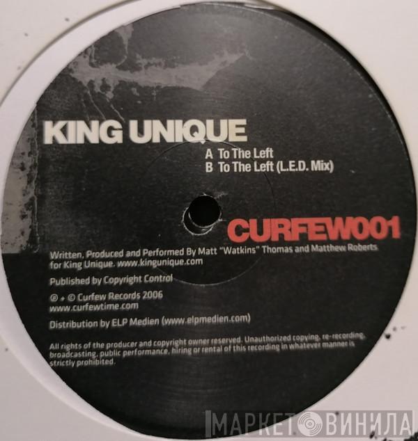 King Unique - To The Left