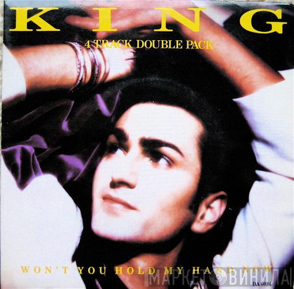 King - Won't You Hold My Hand Now