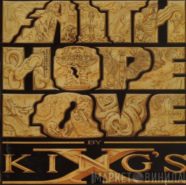  King's X  - Faith Hope Love