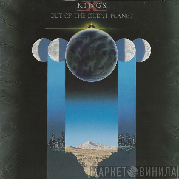  King's X  - Out Of The Silent Planet