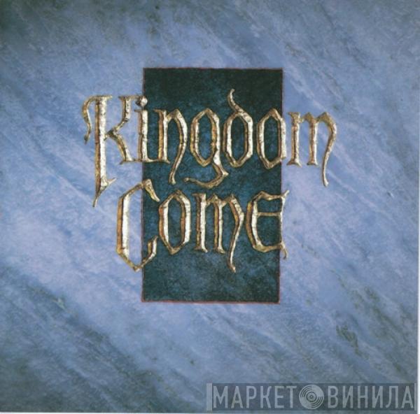 Kingdom Come  - Kingdom Come