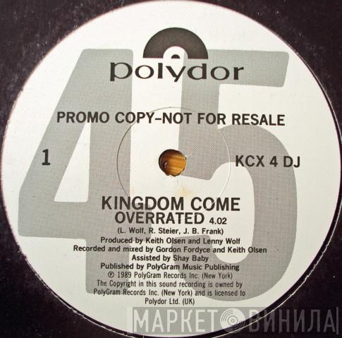 Kingdom Come  - Overrated