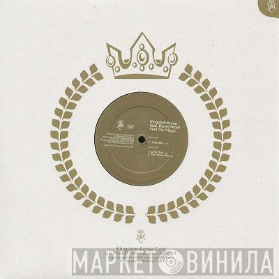 Kingdom Kome - Feel The Magic