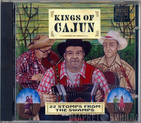  - Kings Of Cajun