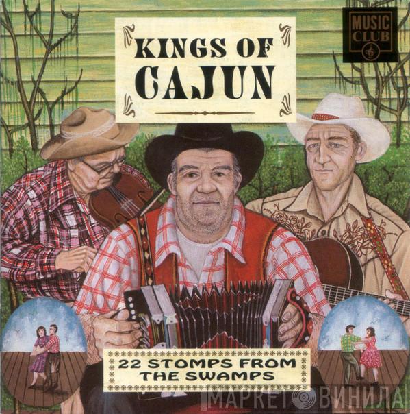  - Kings Of Cajun