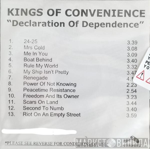  Kings Of Convenience  - Declaration Of Dependence