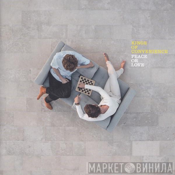  Kings Of Convenience  - Peace Or Love