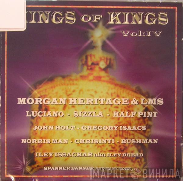  - Kings Of Kings Vol:IV