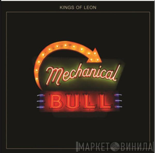 Kings Of Leon - Mechanical Bull