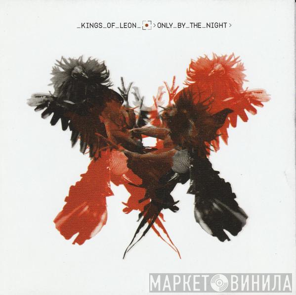  Kings Of Leon  - Only_By_The_Night