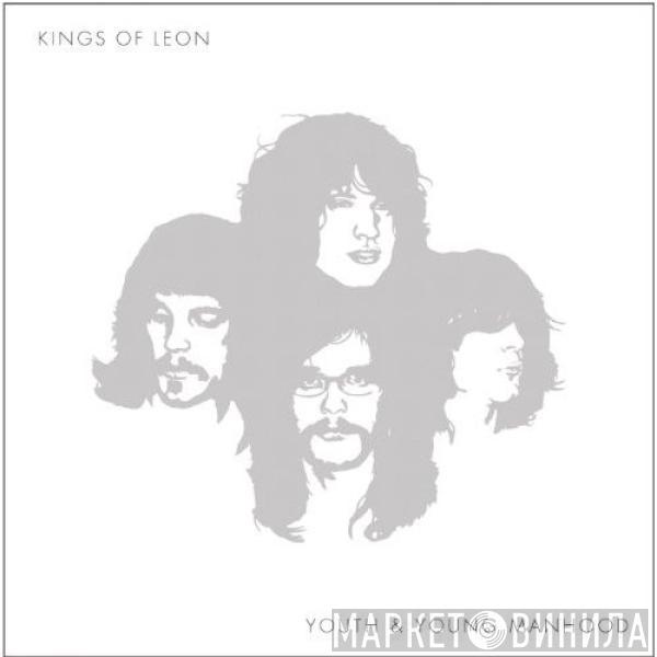  Kings Of Leon  - Youth & Young Manhood