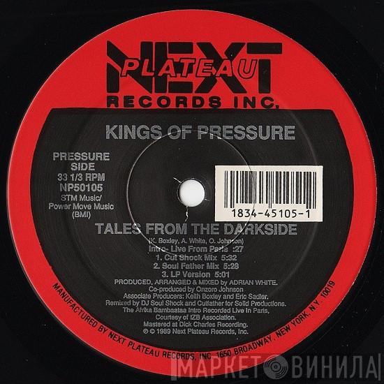 Kings Of Pressure - Tales From The Darkside / Nozy Bodies