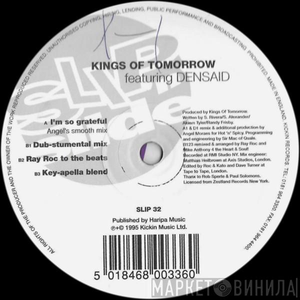 Kings Of Tomorrow, Densaid - I'm So Grateful