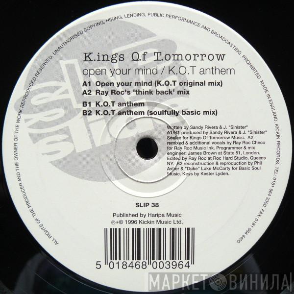 Kings Of Tomorrow - Open Your Mind / K.O.T. Anthem