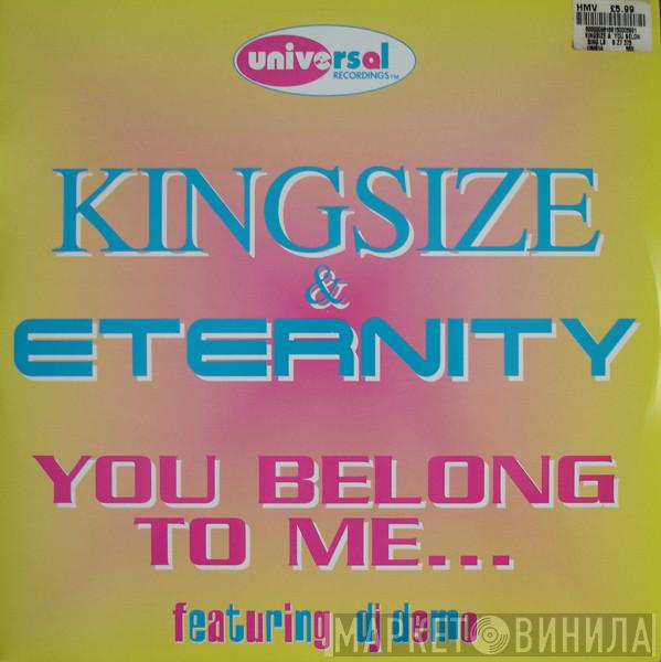 Kingsize & Eternity - You Belong To Me / Rock-A-Jam