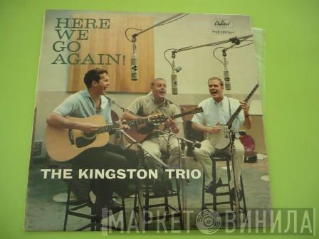 Kingston Trio - Here We Go Again!