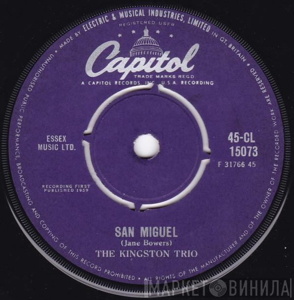 Kingston Trio - San Miguel
