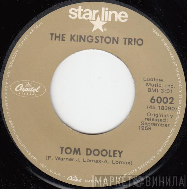 Kingston Trio - Tom Dooley / M.T.A.