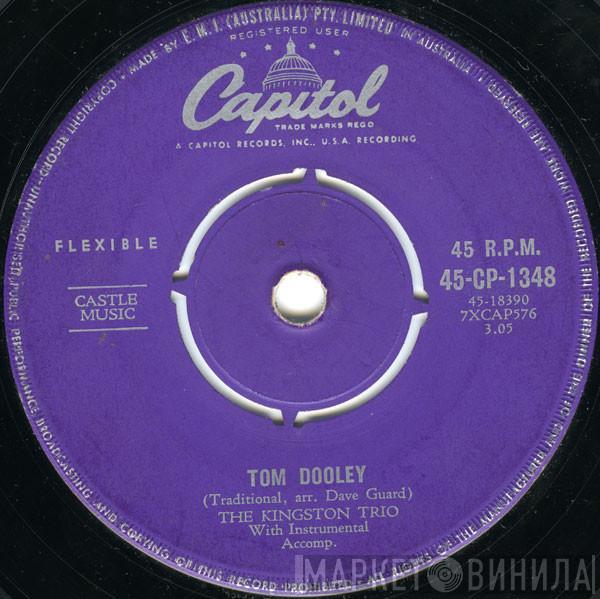  Kingston Trio  - Tom Dooley