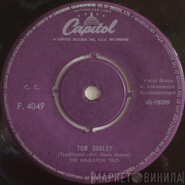  Kingston Trio  - Tom Dooley