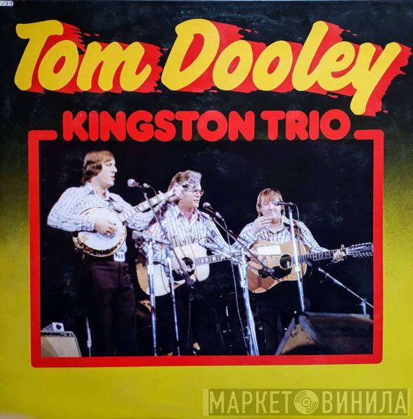 Kingston Trio - Tom Dooley
