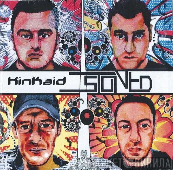 Kinkaid - Stoned
