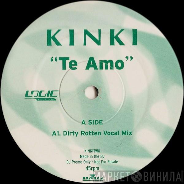 Kinki - Te Amo (Promo 2)