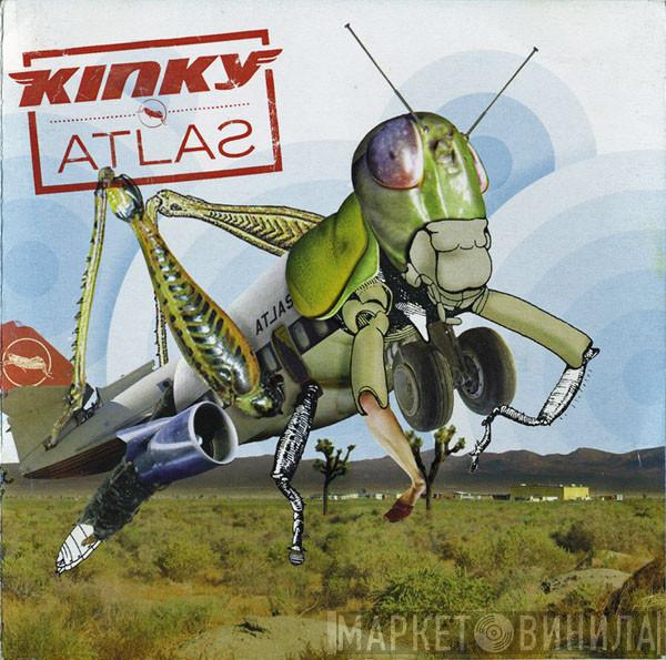 Kinky - Atlas