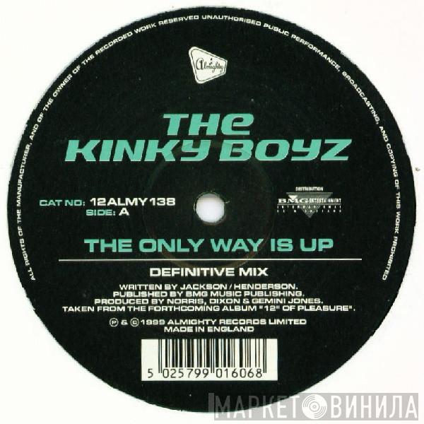 Kinky Boyz - The Only Way Is Up