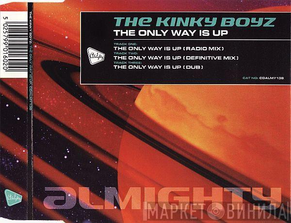  Kinky Boyz  - The Only Way Is Up