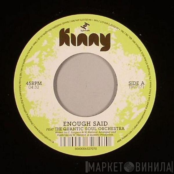 Kinny - Enough Said / Desire