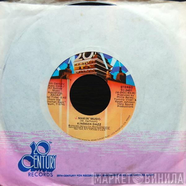 Kinsman Dazz - Get Down With The Feelin'