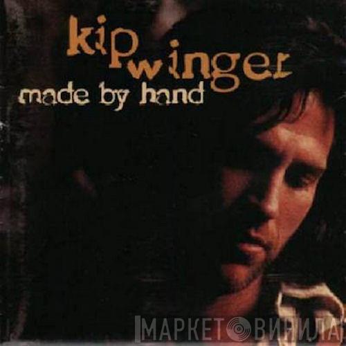 Kip Winger - Made By Hand