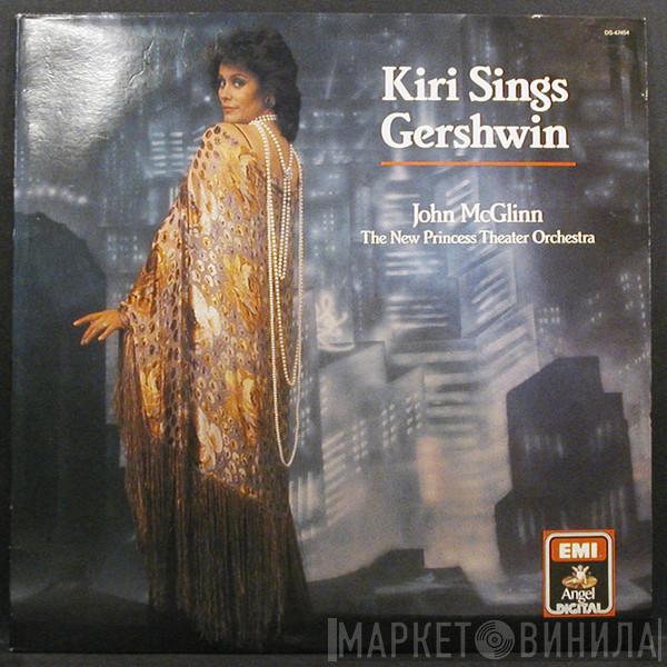 - Kiri Te Kanawa , John McGlinn  The New Princess Orchestra  - Kiri Sings Gershwin