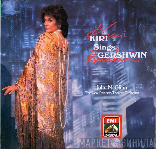 Kiri Te Kanawa, John McGlinn, The New Princess Orchestra - Kiri Sings Gershwin