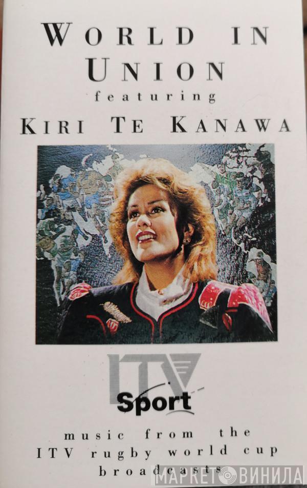  Kiri Te Kanawa  - World In Union