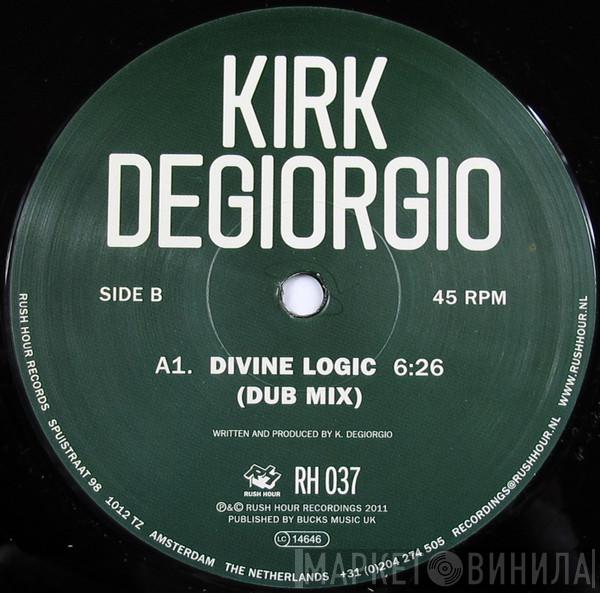 Kirk Degiorgio - Divine Logic