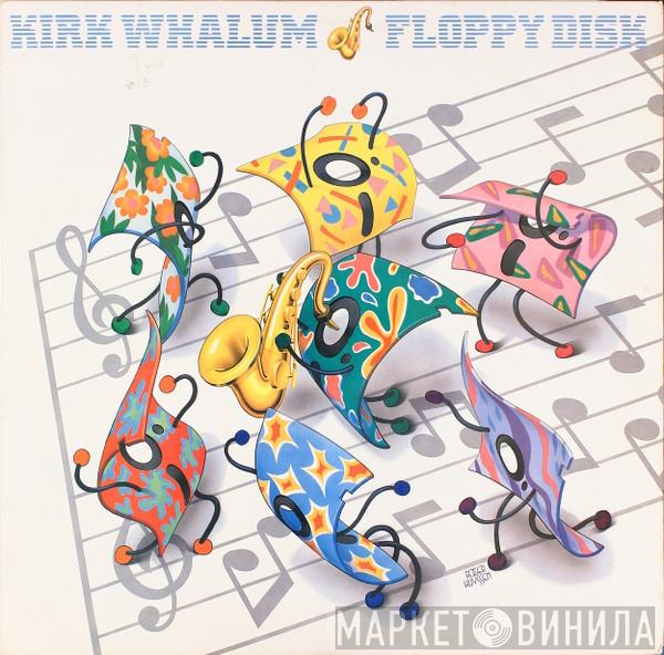 Kirk Whalum - Floppy Disk