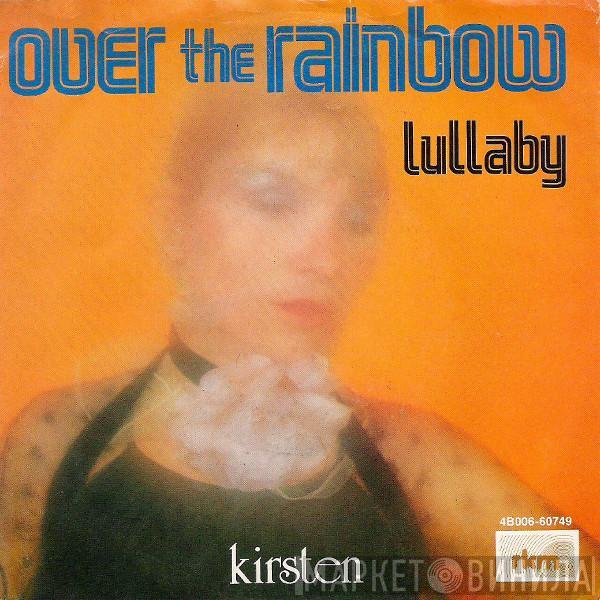 Kirsten  - Over The Rainbow