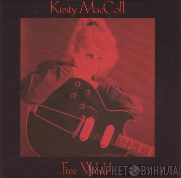  Kirsty MacColl  - Free World