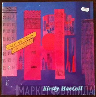 Kirsty MacColl - Walking Down Madison