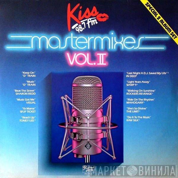  - Kiss 98.7 FM Mastermixes Vol. II