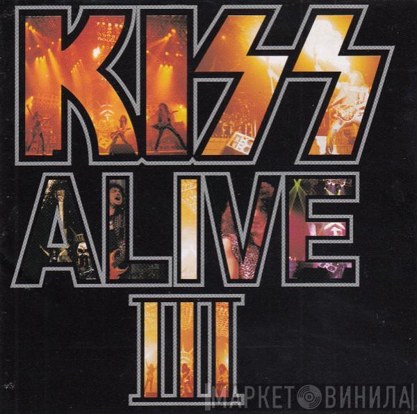  Kiss  - Alive III