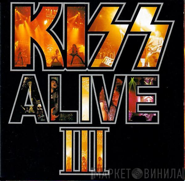  Kiss  - Alive III