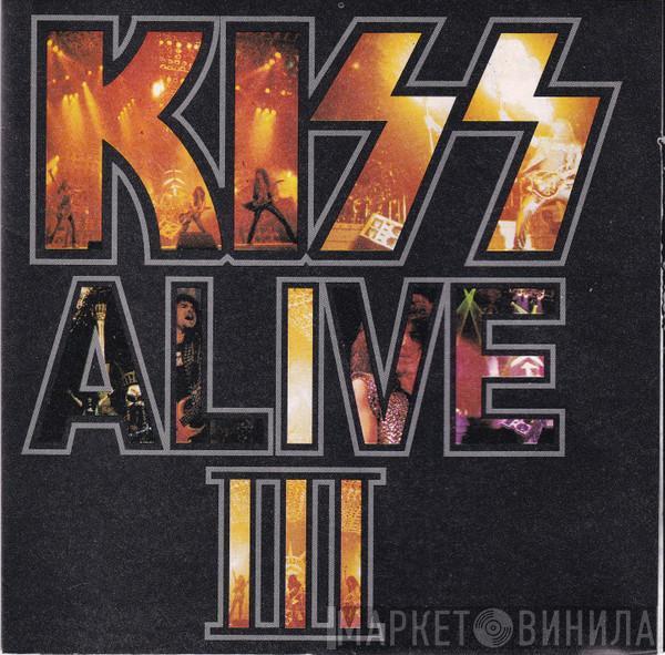  Kiss  - Alive III