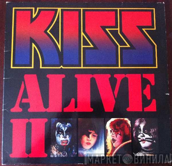  Kiss  - Alive II